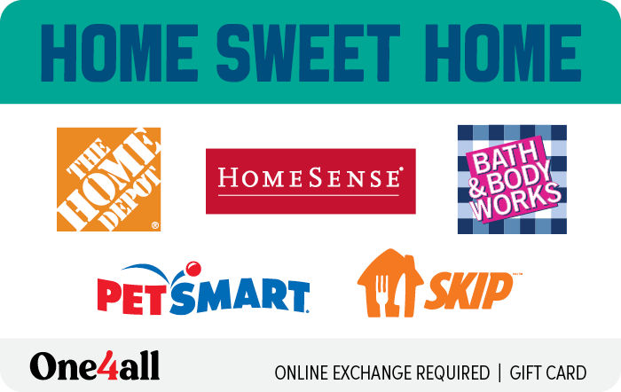 Image of the One4all Home Sweet Home virtual gift card which features logos for The Home Depot, HomeSense, Bath & Body Works, PetSmart, and Skip The Dishes.